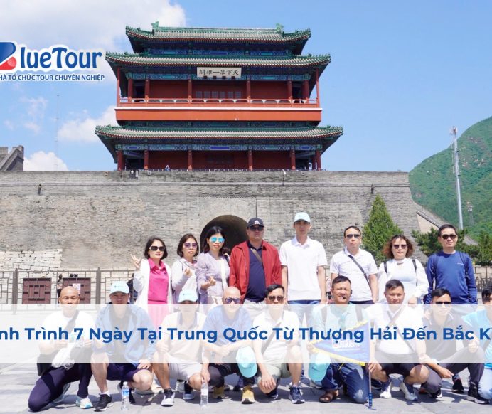 Hành Trình 7 Ngày Tại Trung Quốc Từ Thượng Hải Đến Bắc Kinh