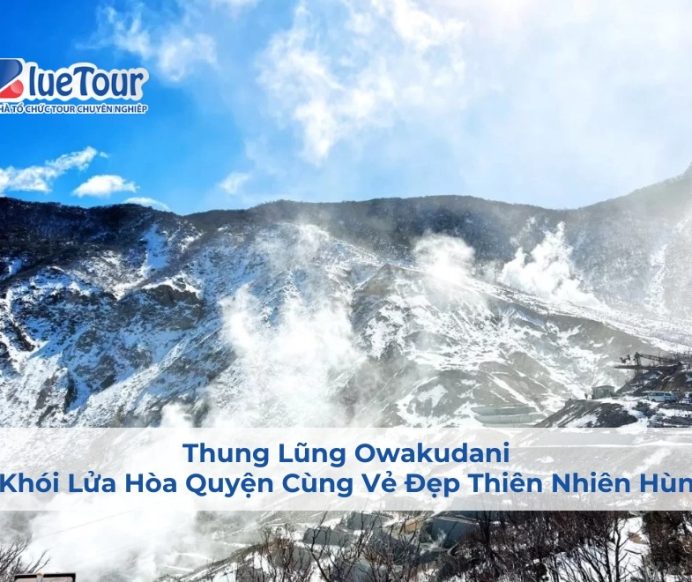 Thung Lũng Owakudani: Nơi Khói Lửa Hòa Quyện Cùng Vẻ Đẹp Thiên Nhiên Hùng Vĩ