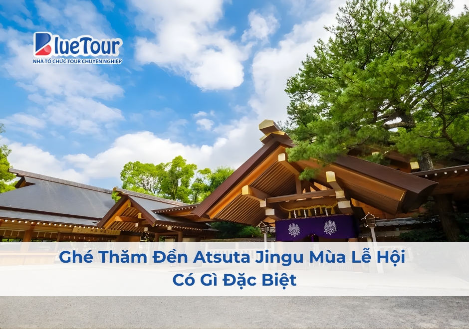 Ghé Thăm Đền Atsuta Jingu Mùa Lễ Hội Có Gì Đặc Biệt