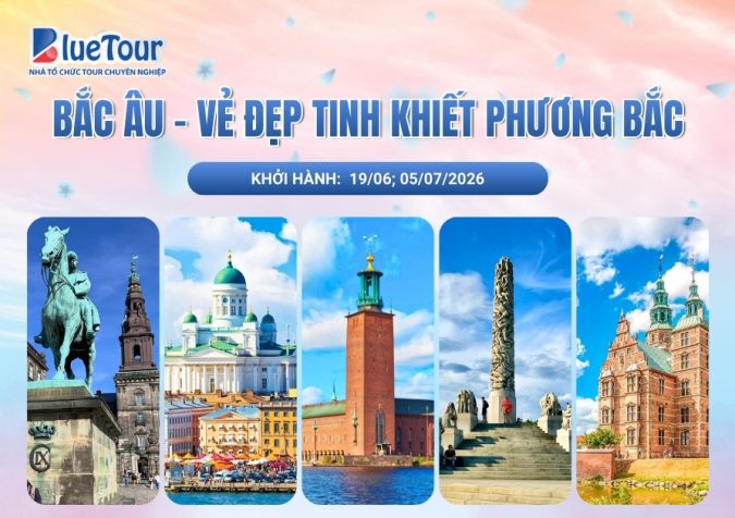 BẮC ÂU - VẺ ĐẸP TINH KHIẾT PHƯƠNG BẮC