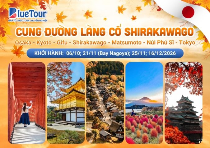 CUNG ĐƯỜNG LÀNG CỔ SHIRAKAWAGO