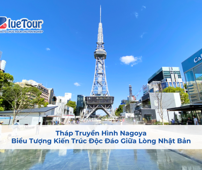 Tháp Truyền Hình Nagoya: Biểu Tượng Kiến Trúc Độc Đáo Giữa Lòng Nhật Bản